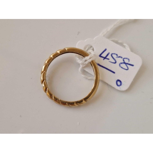 458 - A fancy band ring 9ct size O 2 gms