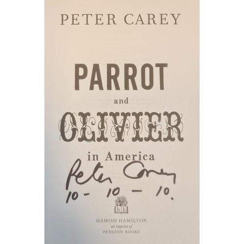 1009 - Various signed modern firsts to include:-
 Carey, Peter
 