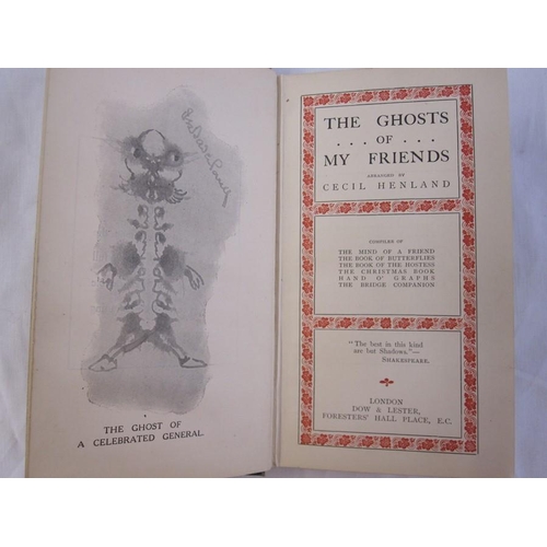 182 - The Ghost of My Friends arranged by Cecil Henland, various signatures circa 1907 to 1909