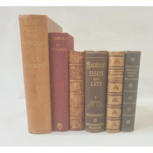 47 - Assorted volumes, including T.E. Lawrence 'Seven Pillars of Wisdom', 'By his friends', 'Goldsmith's ... 