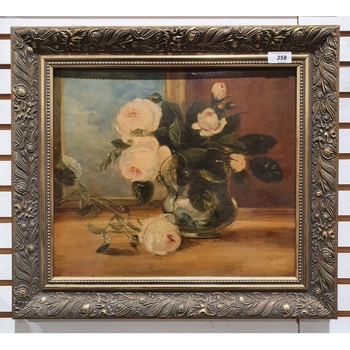 358 - 19th century school
 Oil on panel
 Still life with roses in vase, unsigned, 32cm x 17.5cm