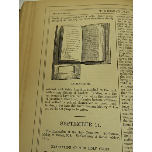 268 - Book of Days - A Miscellany of Popular Antiquities in Connection with the Calendar - 2x Volumes in H... 