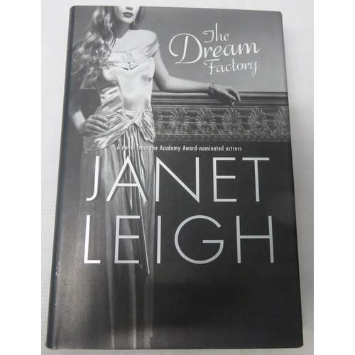 88 - Janet Leigh Dream Factory hardback book inscribed inside “Dearest Liza and David you’re dream is jus... 