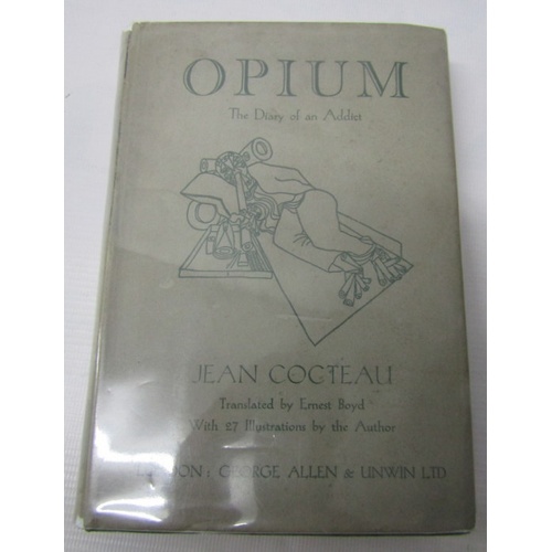 362 - Opium The Diary of An Addict by Jean Cocteau. Published by George Allen & Unwin Ltd 1933 Hard cover ... 