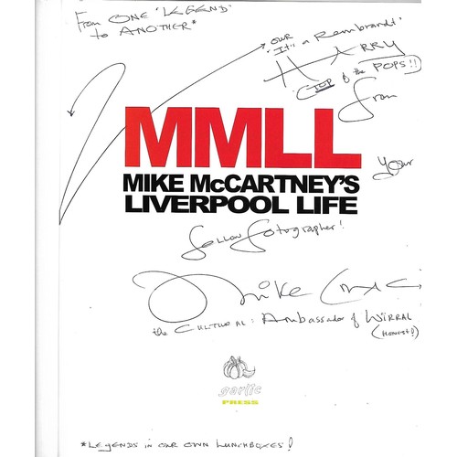 90 - Mike McCartney Liverpool Life signed to Harry Goodwin with dedication “From one legend to another, O... 