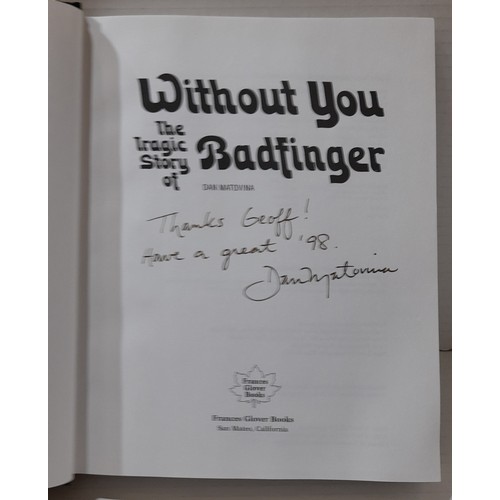 272 - Without You The Tragic Story of Badfinger by Dan Matovina Hardback with CD Inside page of book is in... 