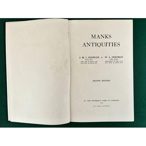 311 - KERMODE AND HERDMAN, 'MANKS ANTIQUITIES', 1914, CLOTH BACK