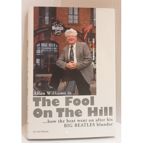 57 - Allan Williams The Fool On The Hill hardback book signed inside “Best Wishes Allan Williams”