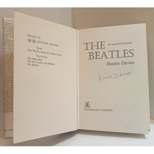 74 - The Beatles The Authorised Biography by Hunter Davies UK original Hardback with dust jacket, signed ... 