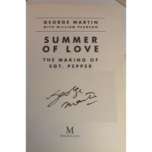 210 - Summer Of Love The Making of Sgt. Pepper by George Martin with book plate signature inside.