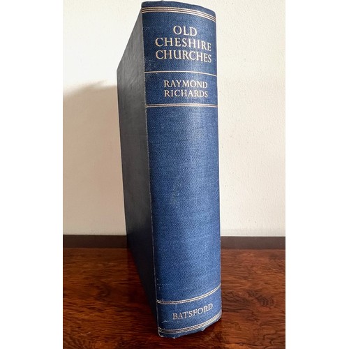 103 - RAYMOND RICHARDS, OLD CHESHIRE CHURCHES, PUBLISHED BATSFORD