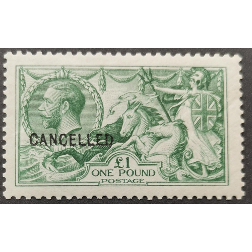 542 - 1913 £1 green overprinted CANCELLED type 24 M. Cat. £4 000. (1)