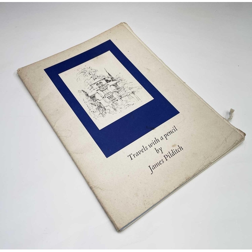 371 - James Pilditch, 'Travels with a Pencil' (containing a signed letter from the author) and 'Can We Sta... 