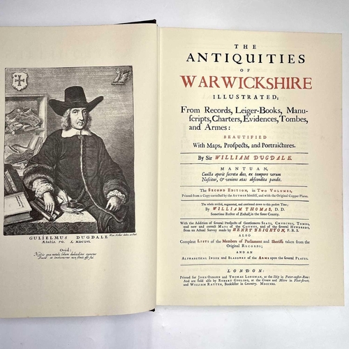 115 - SIR WILLIAM DUGDALE. 'The Antiquities of Warwickshire,' facsimile in two volumes, republished by E. ... 