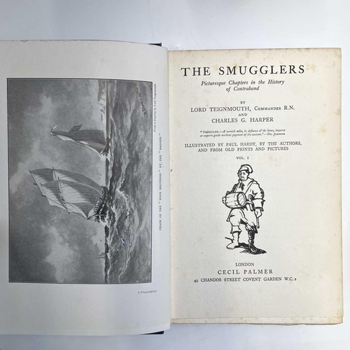 141 - Lord TEIGNMOUTH and CHARLES G. HARPER. 'The Smugglers: Picturesque Chapters in the History of Contra... 