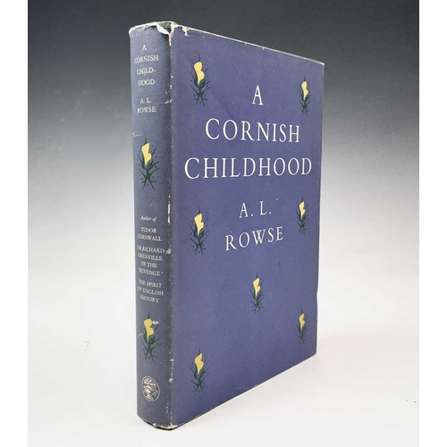 19 - A. L. ROWSE. 'The Cornish in America,' first edition, original cloth, clipped dj, MacMilan, 1969; 'T... 