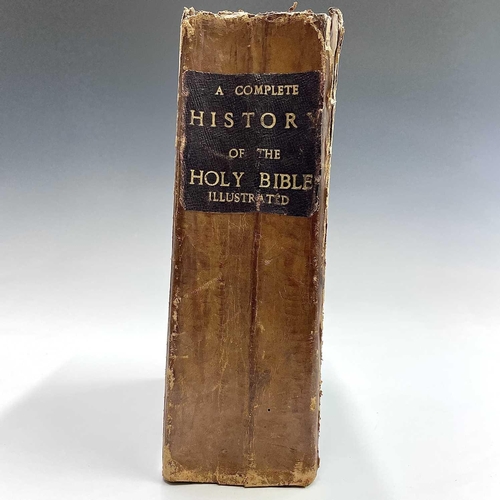 228 - LAURENCE CLARKE. 'A Compleat History of the Holy Bible,' collected from Prideaux, Stackhouse, Howel ... 