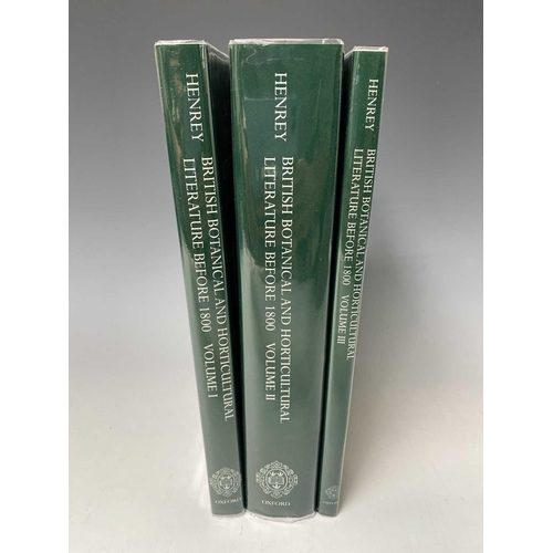 311 - BLANCHE HENREY. 'British Botanical and Horticultural Literature Before 1800.' Three volumes, origina... 
