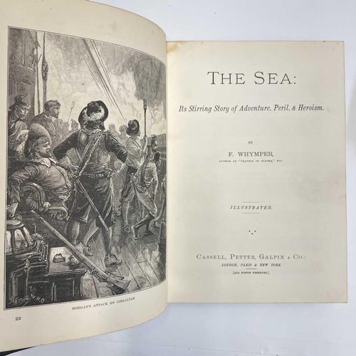 50 - FEDERICK WHYMPER. 'The Sea: Its Stirring Story of Adventure, Peril, & Heroism,' Four volumes bound i... 