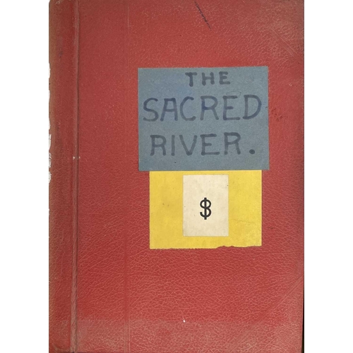 177 - Sven BERLIN (1911-1999) 'The Sacred River' A collection of texts which form Berlins 1975 unpublished... 