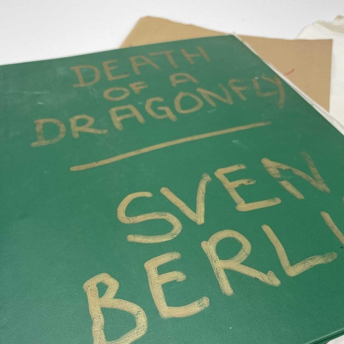 224 - Sven BERLIN (1911-1999) 'The Death Of A Dragonfly' Two folders. One containing a typescript of the u... 