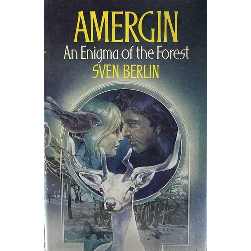 419 - Sven BERLIN (1911-1999) Amergin: An Enigma of the Forest Three 1st edition hardback copies of Berlin... 