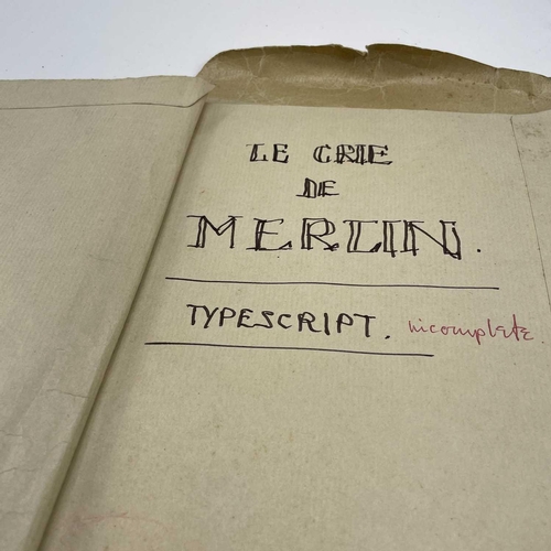 448 - Sven BERLIN (1911-1999) 'The Cry of Merlin' Draft A of handwritten manuscript signed and dated '69 N... 