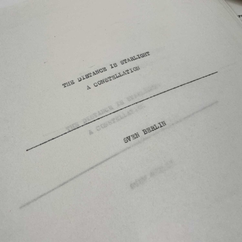 81 - SVEN BERLIN (1911-1999) The Distance is Starlight, A Constellation Manuscript, carbon copy of typed ... 