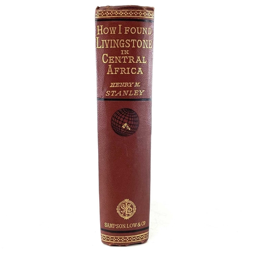 34 - HENRY M. STANLEY. 'How I found Livingstone. Travels, Adventures and Discoveries in Central Africa,' ... 