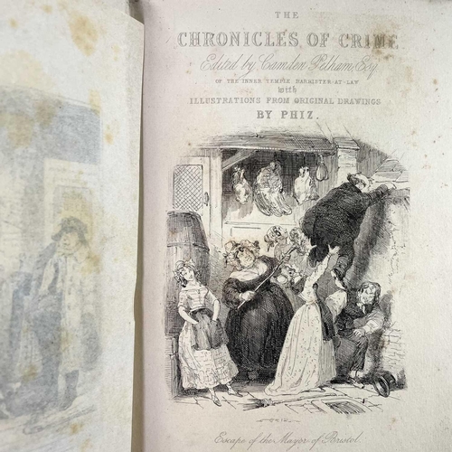 35 - BINDINGS. 'The Chronicles of Crime,' illustrated by Phiz, two vols uniformly bound, T. Miles & Co, L... 