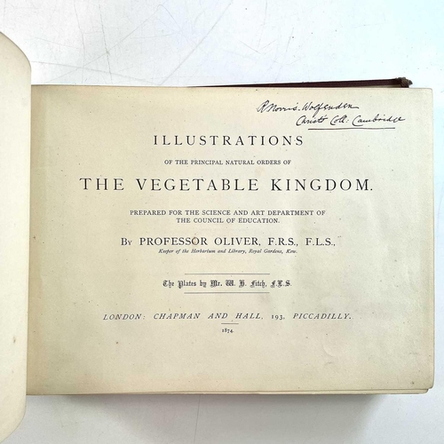 47 - Prof OLIVER. Illustrations of the Natural Orders of the Vegetable Kingdom,' obl. 4to, original cloth... 