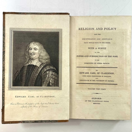49 - EDWARD Earl of CLARENDON. 'Religion and Policy and the Countenance and Assistance Each Should Give t... 