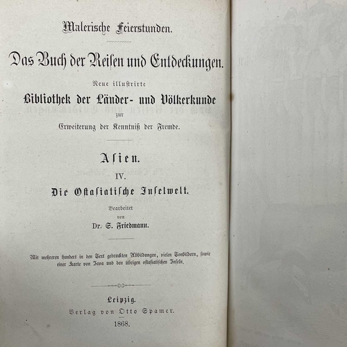 117 - Dr B FRIEDMANN Die Ostasiatische Inselwelt first volume Java 1868, together with volume two Sumatra,... 