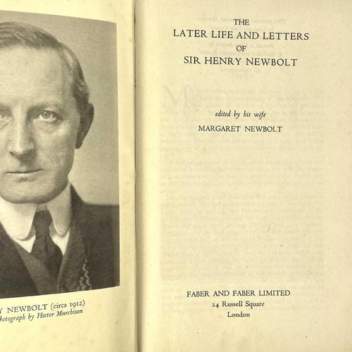 121 - LADY MAGARET NEWBOLT The Later Life and Letters of Sir Henry Newbolt 1st edition 1942, together with... 