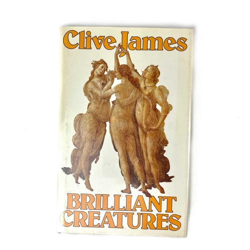 199 - Seven works by Clive James. THE CRYSTAL BUCKET (1981) Together with BRILLIANT CREATURES (1983) and S... 