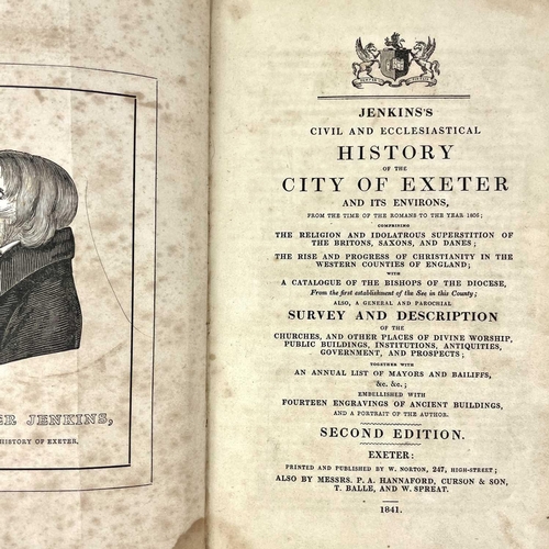 206 - Two antiquarian books on Exeter. JENKINS’S CIVIL AND ECCLESIASTICAL HISTORY OF THE CITY OF EXETER AN... 