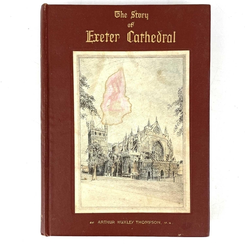 209 - Exeter Interest. THE STORY OF EXETER CATHEDRAL By Arthur Huxley Thompson (1933) Raphael Tuck & Sons.... 