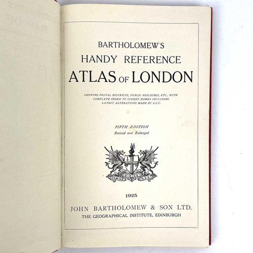 231 - 'Bartholomew's Handy Reference Atlas of London'. Fifth edition, original cloth, fine, John Bartholom... 