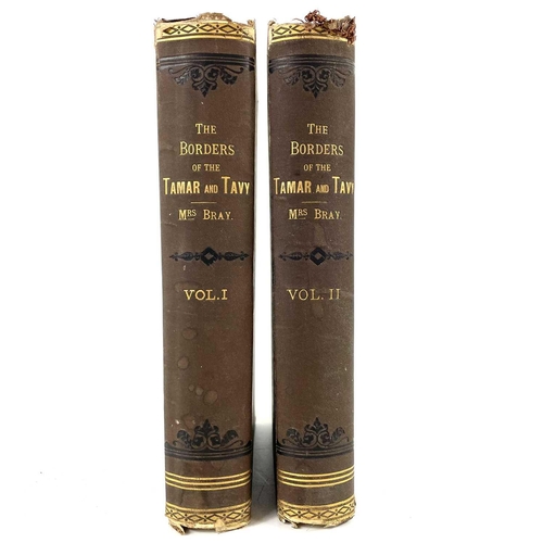 25 - ANNA ELIZA BRAY (Mrs) The Borders of the Tamar and Tavy volumes 1 and 2, 1879. (2)