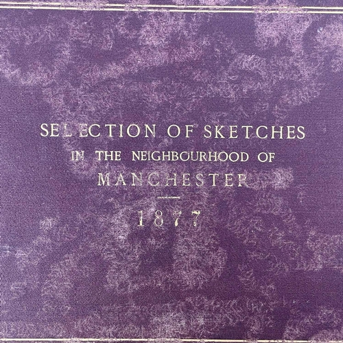 260 - ORMEROD (G.), 'Selection of Sketches of Old Buildings in the Neighbourhood of Manchester', 1877. Obl... 