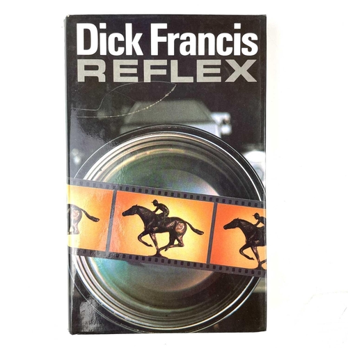 272 - Twenty-six works by Dick Francis, mostly first impressions. Including 'The Danger', 'Whip Hand', 'Re... 