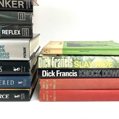 272 - Twenty-six works by Dick Francis, mostly first impressions. Including 'The Danger', 'Whip Hand', 'Re... 