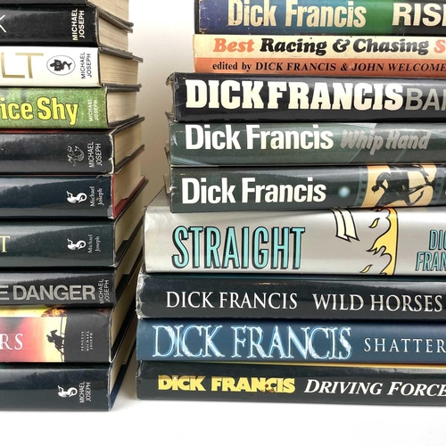 272 - Twenty-six works by Dick Francis, mostly first impressions. Including 'The Danger', 'Whip Hand', 'Re... 