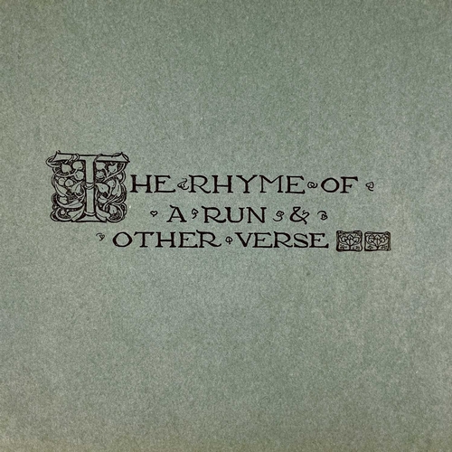 284 - FLORENCE HARRISON. ‘Rhyme of a Run'. Oblong 4to, 21 coloured plates, original pictorial cloth, Black... 