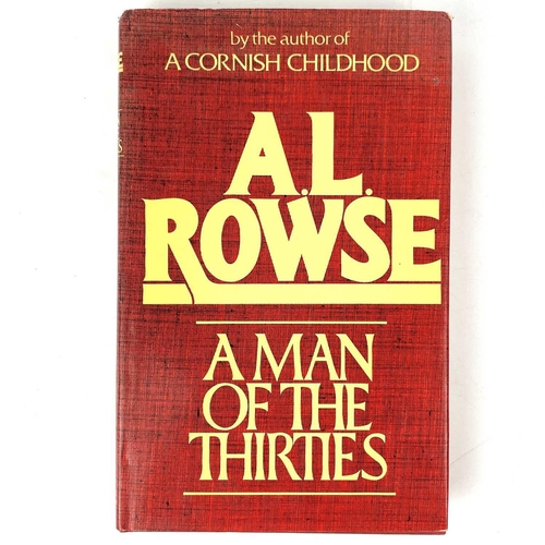 32 - Signed A. L. Rowes. 'The Man of the Thirties,' signed, clipped dj, original cloth, Weidenfeld and Ni... 