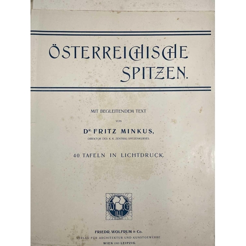 322 - Dr FRITZ MINKUS. Folio sized photo reproductions of lace. 'Osterreichiseche Spitzen: 40 Tafeln in Li... 