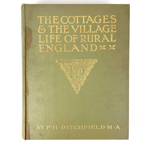 332 - Eight works on cottage architecture. P. H. DITCHFIELD. 'The Cottages & The Village Life of Rural Eng... 