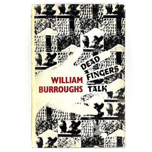 349 - William BURROUGHS DEAD FINGERS TALK By William Burroughs (1963) London : John Calder. First edition ... 