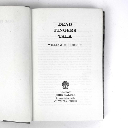 349 - William BURROUGHS DEAD FINGERS TALK By William Burroughs (1963) London : John Calder. First edition ... 