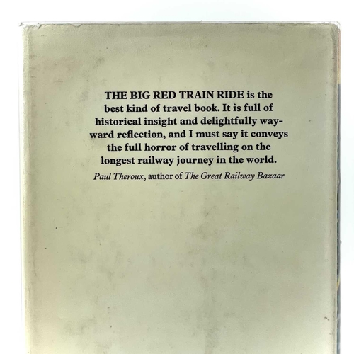 351 - Eric NEWBY THE BIG RED TRAIN RIDE By Eric Newby (1978) Weidenfeld and Nicolson. First edition (1)